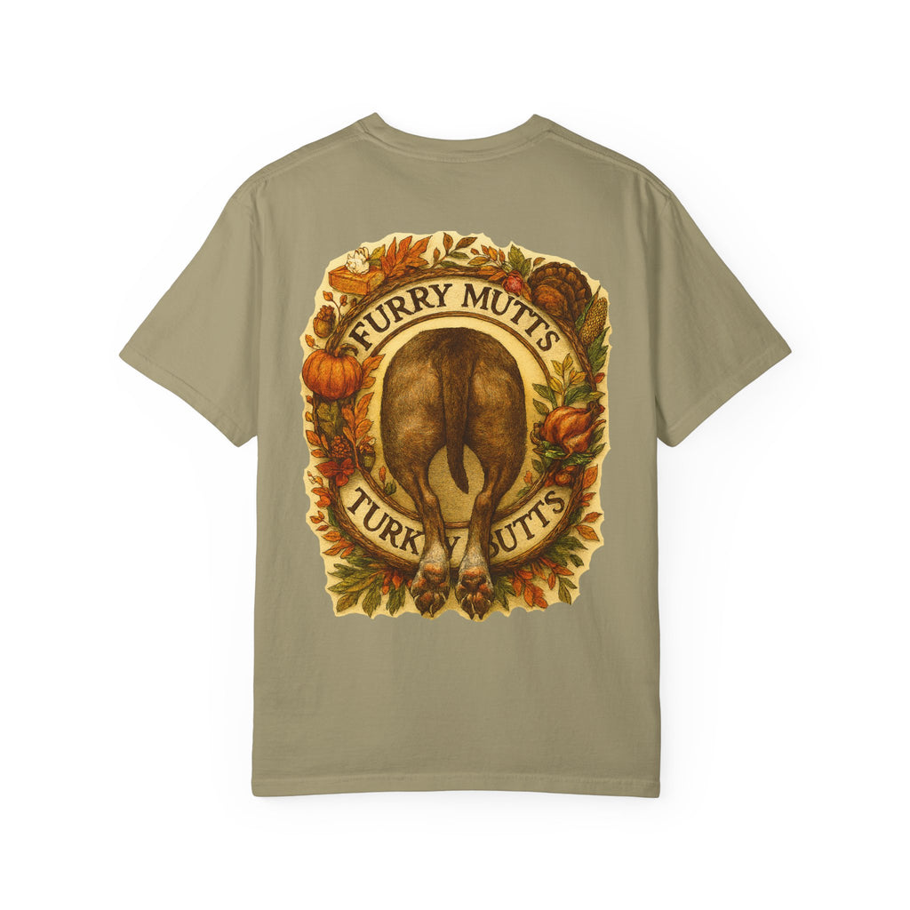 T-Shirt - Furry Mutts Turk My Butts Thanksgiving Graphic Tee