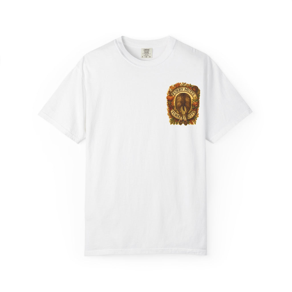 T-Shirt - Furry Mutts Turk My Butts Thanksgiving Graphic Tee