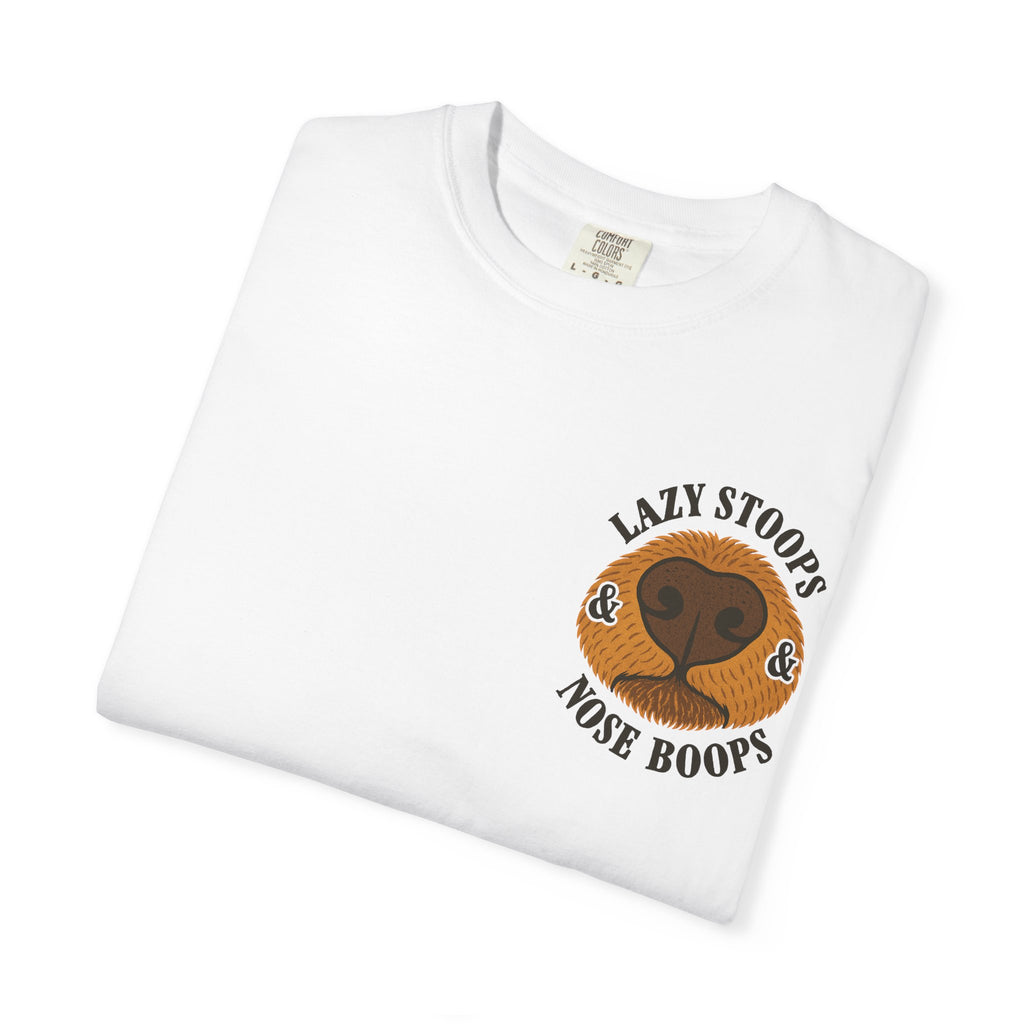 Dog Nose Boop T-Shirt — "Lazy Stoops & Nose Boops" Graphic Tee