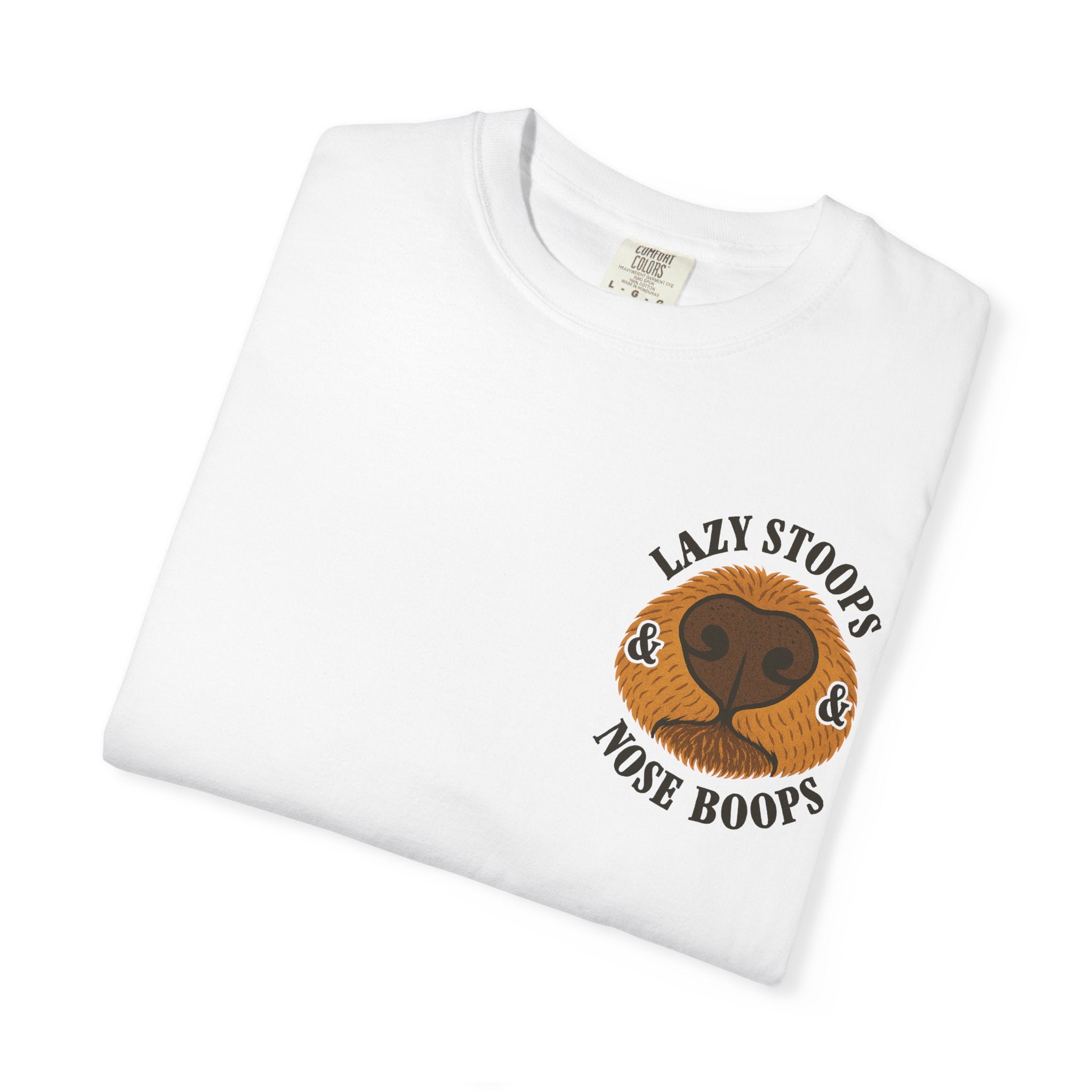 Dog Nose Boop T-Shirt — "Lazy Stoops & Nose Boops" Graphic Tee