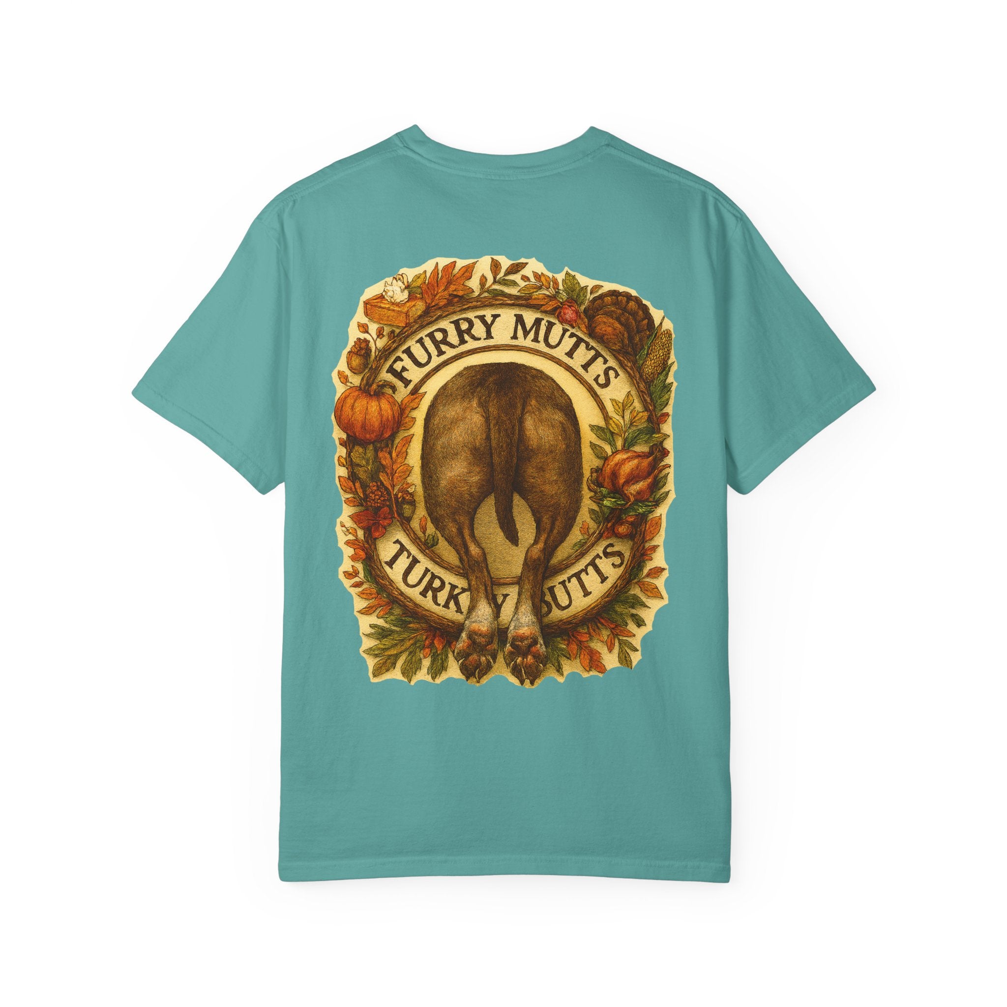 T-Shirt - Furry Mutts Turk My Butts Thanksgiving Graphic Tee